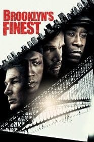 Brooklyn's Finest (2009) ตำรวจระห่ำ พล่านเขย่าเมือง