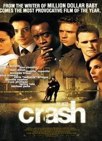 Crash (2004) คน...ผวา