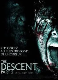 The Descent 2 (2009) หวีดมฤตยูขย้ำโลก ภาค 2
