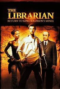 The Librarian: Return to King Solomon's Mines (2006) ล่าขุมทรัพย์สุดขอบโลก ภาค 2