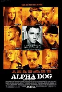 Alpha Dog (2006) คนอึดวัยระห่ำ