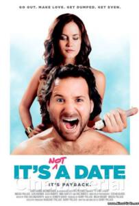 It's Not a Date (2014) เดทพิลึกหนุ่มขี้จุ๊