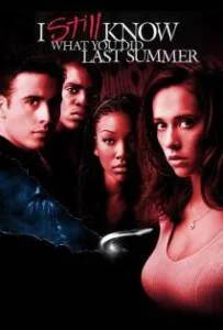 I Still Know What You Did Last Summer (1998) ซัมเมอร์สยอง...ต้องหวีด 2