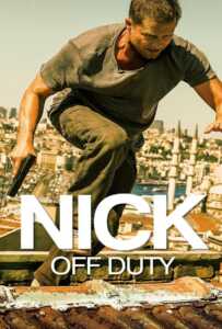 Nick off Duty ปฏิบัติการล่าข้ามโลก 2016