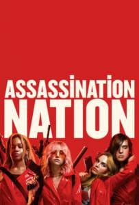Assassination Nation (2018) แอสแซสซิเนชั่น เนชั่น