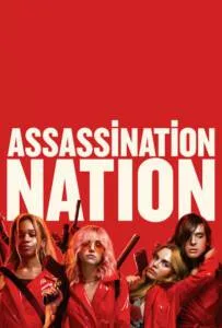 Assassination Nation (2018) แอสแซสซิเนชั่น เนชั่น