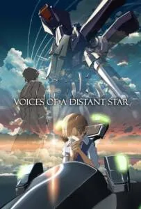Voices of a Distant Star (Hoshi no koe) (2003) เสียงเพรียก...จากดวงดาว