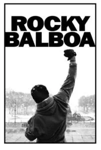 Rocky 6 Balboa (2006) ร็อคกี้ ราชากำปั้น...ทุบสังเวียน ภาค 6