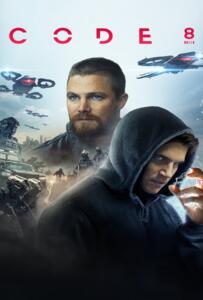 Code 8 (2019) ล่าคนโคตรพลัง