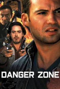 Danger Zone (1996) ผ่านรกโซนเดือด