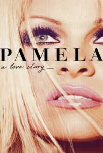Pamela A Love Story (2023)