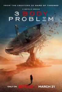 3 Body Problem  Season 1 (2024) ดาวซานถี่ อุบัติการณ์สงครามล้างโลก
