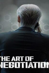 The Art of Negotiation (2025) ยอดอัจฉริยะ นักเจรจา
