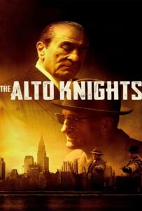 The Alto Knights (2025) อัลโต ไนท์ส ทรชนครองเมือง