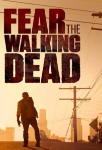 Fear the Walking Dead Season 1