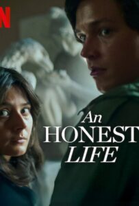 An Honest Life (2025) ชีวิตซื่อ