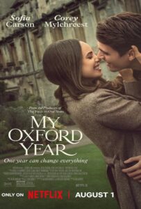My Oxford Year (2025) อ็อกซ์ฟอร์ดในฝันของสาวอเมริกัน