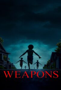 Weapons (2025) เวเพินส์