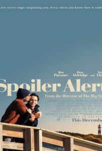 Spoiler Alert (2022) สปอยเลอร์ อะเลิร์ท