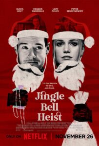 Jingle Bell Heist (2025) โจรกรรมจิงเกิลเบล