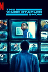 The Vince Staples Show Season 2 (2025) เดอะ วินซ์ สเตเปิลส์ โชว์ 2